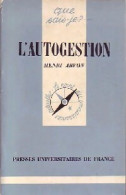 L'autogestion (1980) De Henri Arvon - Economía