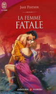La Femme Fatale (2006) De Jane Feather - Románticas