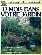 12 Mois Dans Votre Jardin (1992) De Collectif - Garten