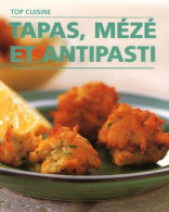 Tapas Mézé Et Antipasti (2006) De Fioreditions - Gastronomia