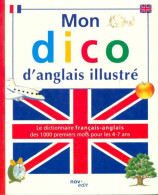 Mon Dico D'anglais Illustré (1998) De Thierry Mc Kenzie - Wörterbücher