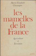 Les Mamelles De La France (1979) De Marie-Elisabeth Chassagne - Natur