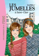 Les Jumelles Tome I : Les Jumelles à Saint-Clair (2014) De Enid Blyton - Autres & Non Classés