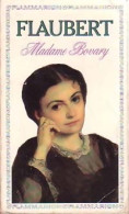 Madame Bovary (1986) De Gustave Flaubert - Otros Clásicos