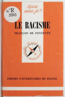 Le Racisme (1997) De François Fontette - Ciencia