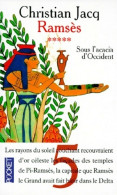 Ramsès Tome V : Sous L'acacia D'occident (1997) De Christian Jacq - Storici