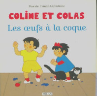 Oeufs A La Coque (1995) De Lafontaine-P-C - Autres & Non Classés