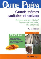 Grands Thèmes Sanitaires Et Sociaux - Concours Infirmier As Et Ap - Concours Secteur Social (2007) D - 18+ Jaar