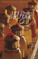 L'huile D'argan (2007) De Monique Cabré - Gastronomie