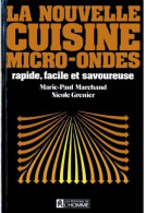 La Nouvelle Cuisine Micor-ondes (1982) De Nicole Marchand - Gastronomía