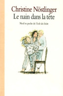 Le Nain Dans La Tête (1993) De Christine Nöstlinger - Autres & Non Classés