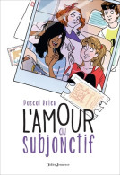 L'amour Au Subjonctif (2014) De Pascal Ruter - Autres & Non Classés