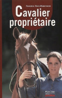 Cavalier Propriétaire (2001) De Françoise Racic-Hamitouche - Sport