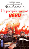 Un Pompier Nommé Béru (2004) De Patrice Dard - Sonstige & Ohne Zuordnung