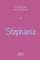 Le Livre De Mon Prénom - Stéphanie 18 (2017) De Jules Lebrun - Reisen