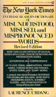 The New-York Times Everyday Reader's Dictionary Of Misunderstood, Misused, And Mispronounced Words - Dictionaries