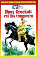 Davy Crockett, Roi Des Trappeurs (1986) De Walt Disney - Autres & Non Classés