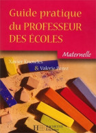 Guide Pratique Du Professeur Des écoles Maternelle (2002) De Xavier Knowles - Zonder Classificatie