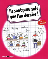 Ils Sont Plus Nuls Que L'an Dernier ! (2008) De Marie - Andere & Zonder Classificatie