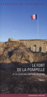 Le Fort De La Pompelle : Et La Ceinture Fortifiée De Reims (2010) De Marc Bouxin - Tourismus