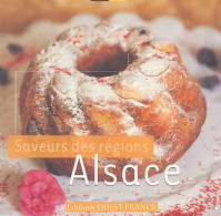 Saveurs Des Régions Alsace (2006) De Collectif - Gastronomía