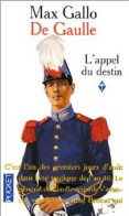 De Gaulle Tome I : L'appel Du Destin (1999) De Max Gallo - Biografia