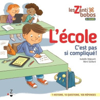 L'école C'est Pas Si Compliqué (2017) De Isabelle Delpuech - Autres & Non Classés