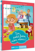 Un Petit Frère Non Merci ! (2012) De Mymi Doinet - Autres & Non Classés