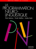 PROGRAMMATION NEURO-LINGUISTIQ (1993) De ANDREE ZERAH - Psychology/Philosophy