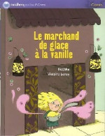 Le Marchand De Glaces à La Vanille (2007) De Kochka - Autres & Non Classés