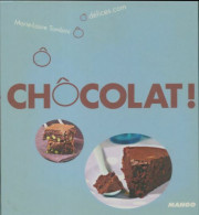 Chôcolat ! (2010) De Marie-Laure Tombini - Gastronomía