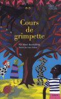 Cours De Grimpette (2009) De Mimi Barthélémy - Autres & Non Classés