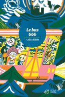 Le Bus 666 (2013) De Colin Thibert - Autres & Non Classés