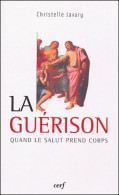 La Guérison (2004) De Christelle Javary - Religion