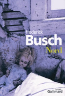Nord (2010) De Frederick Busch - Other & Unclassified