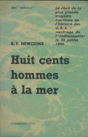 800 Hommes à La Mer (1960) De Richard F. Newcomb - Historia