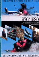 1970/1980 : Les Années De Doute (1999) De Michel Pierre - Dizionari