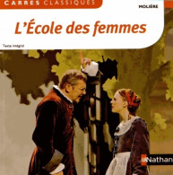 L'école Des Femmes (2015) De Molière - Altri & Non Classificati
