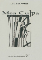 Mea Culpa Et Autres Poèmes (1997) De Luc Decaunes - Andere & Zonder Classificatie