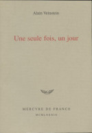 Une Seule Fois, Un Jour (1989) De Alain Veinstein - Other & Unclassified