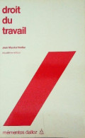 Droit Du Travail 1990  (1990) De Jean-Maurice Verdier - Recht