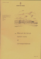 Manuel De Tenue, Savoir-vivre Et Correspondance (1981) De Collectif - History