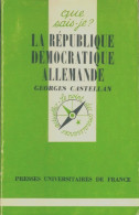 La République Démocratique Allemande (1976) De Georges Castellan - Geografía