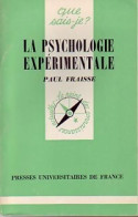 La Psychologie Expérimentale (1970) De Paul Fraisse - Psychology/Philosophy