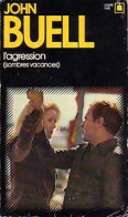 L'Agression (Sombres Vacances) (1975) De John Buell - Andere & Zonder Classificatie