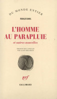 L'homme Au Parapluie Et Autres Nouvelles (1982) De Roald Dahl - Natur