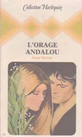 L'orage Andalou (1980) De Anne Mather - Románticas