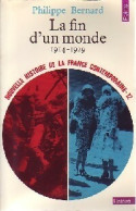 Nouvelle Histoire De La France Contemporaine Tome XII : La Fin D'un Monde (1914-1929) (1975) De - Histoire