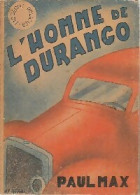 L'homme De Durango (0) De Paul Max - Otros & Sin Clasificación