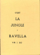 C'est La Jungle (1996) De Patrick Ravella - Autres & Non Classés